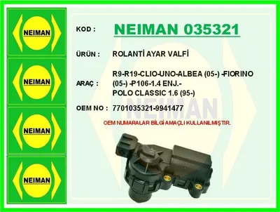 ROLANTİ AYAR VALFİ R9 R19 CLIO UNO ALBEA FIORINO 106 1.4 ENJ POLO