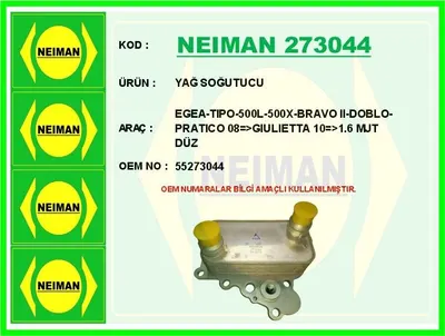 YAĞ SOĞUTUCU EGEA TIPO 500L 500X BRAVO II DOBLO PRATICO 08=>GIULIETTA 10=>1.6 MJT DÜZ