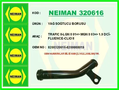 YAĞ SOĞTUCU BORUSU TRAFIC II LGN II 01=> MGN II 03=> 1.9 DCİ FLUENCE CLIO II
